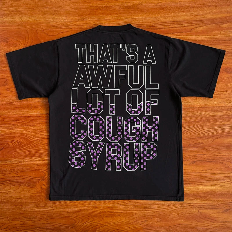 That's A Awful Lot of Cough Syrup Bottle Printed Cotton Short Sleeve T-Shirt