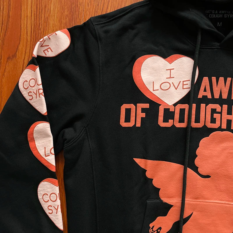 That's A Awful Lot of Cough Syrup  Love sports and leisure sweater