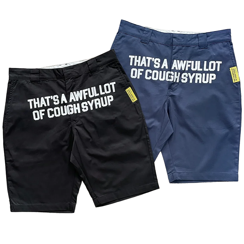 Western Casual Shorts That's A Awful Lot Of Cough Syrup